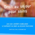 Lire la suite à propos de l’article Améliorer le dispositif du droit au séjour pour soins